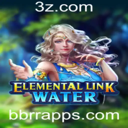 Explorando o Universo de ElementalLinkWater e sua Conexão com o bbrr app